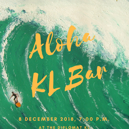 KLBAR Nite 2018 ( Aloha KL Bar)