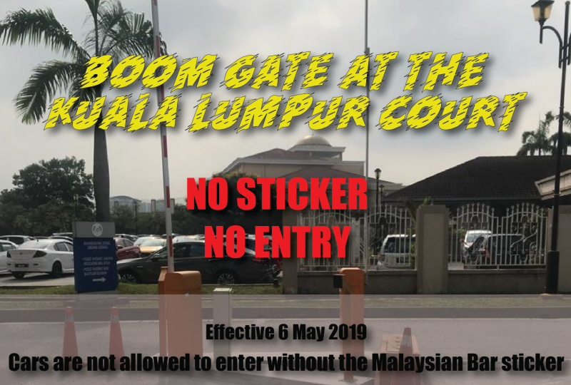 Notification of The New Boom Gate at The Kuala Lumpur Court Complex
