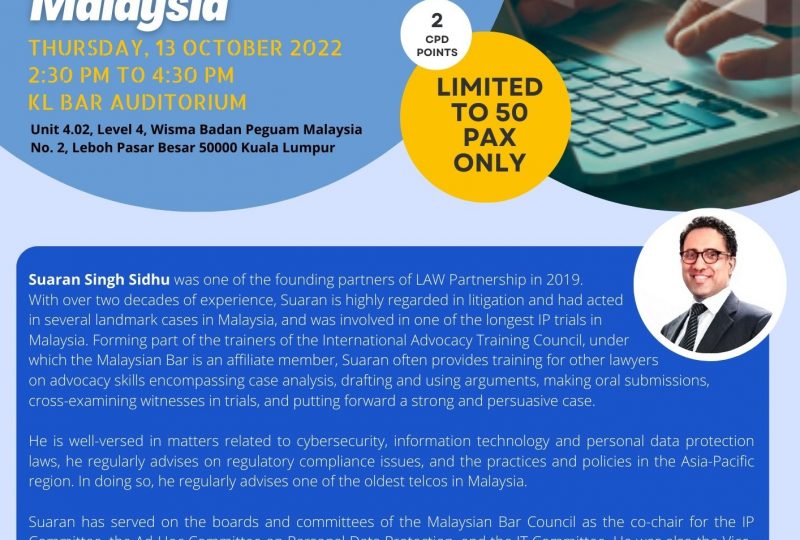 An Overview & Latest Development of Copyright Law in Malaysia On 13 October 2022