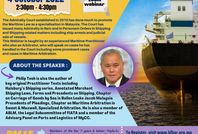 The Art Of Advocacy | Handling Shipping Claims At Admiralty Court And Maritime Arbitration On 4 October 2022