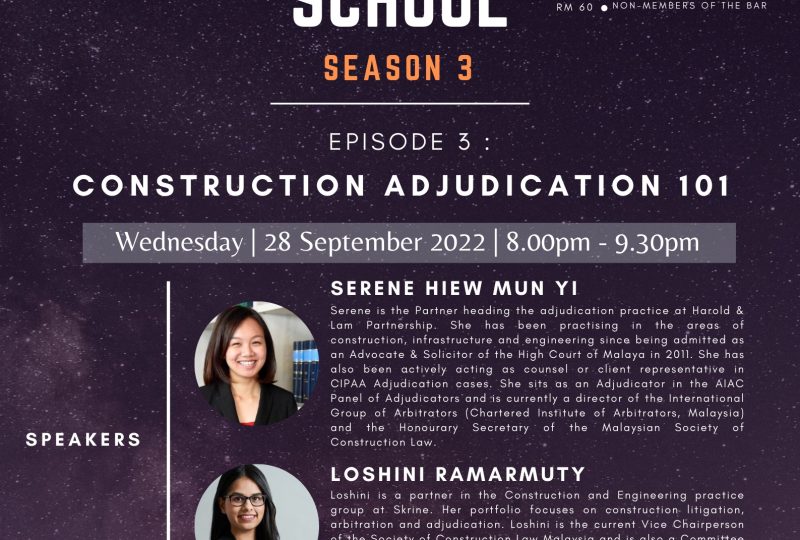 YLC Night School Season 3 | Episode 3 : Construction Adjudication 101 On 28 September 2022