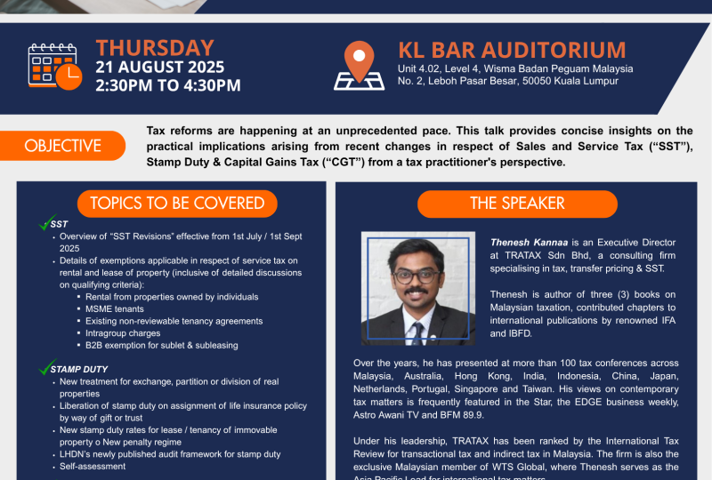 SST, Stamp Duty & Capital Gains Tax: Key Updates On 21 August 2025