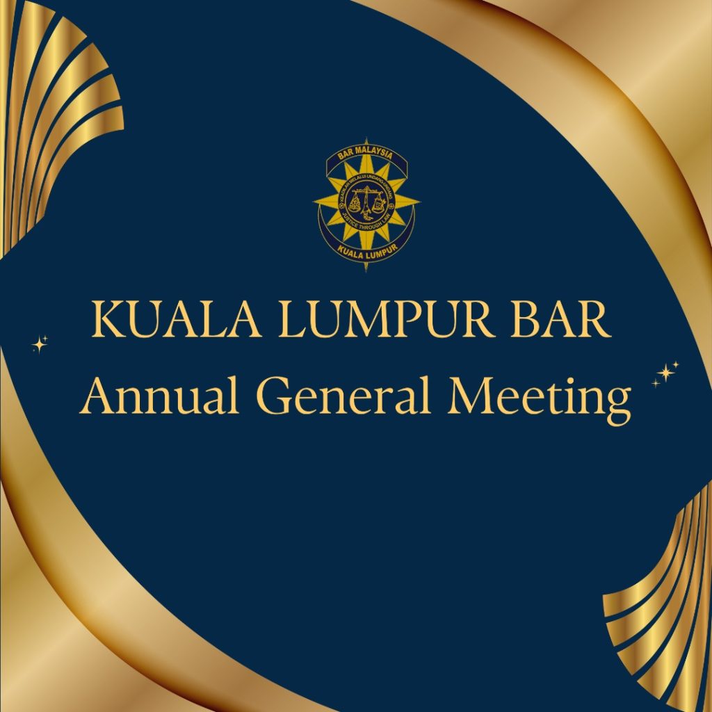34th Annual General Meeting Of The Kuala Lumpur Bar On 26 February 2026