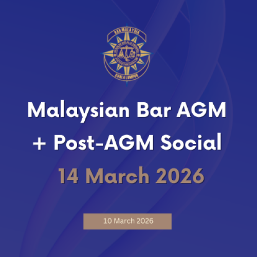 Malaysian Bar AGM + Post-AGM Social