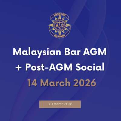 Malaysian Bar AGM + Post-AGM Social