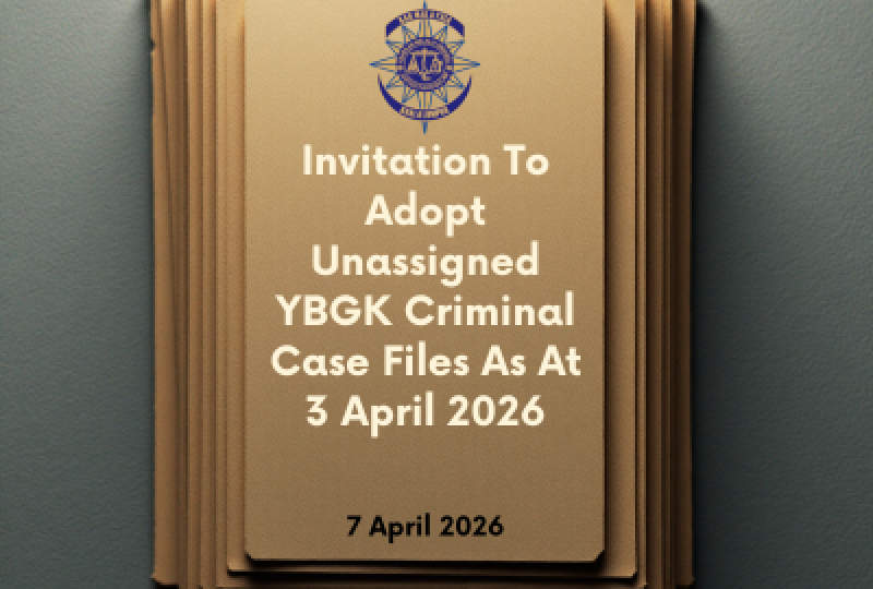 Invitation To Adopt Unassigned YBGK Criminal Case Files As At 3 April 2026