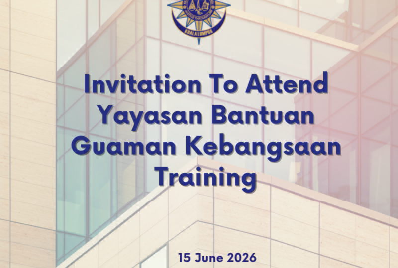 Invitation To Attend Yayasan Bantuan Guaman Kebangsaan Training
